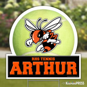 RHS Tennis Yard Signs - $37