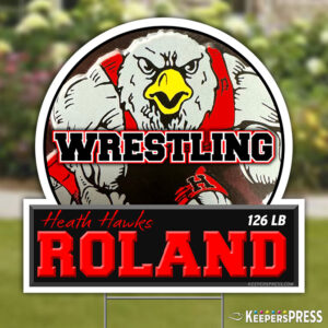 Heath Wrestling Yard Signs